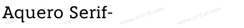 Aquero Serif字体转换